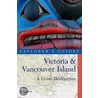 Victoria And Vancouver Island by Eric Lucas