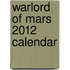 Warlord Of Mars 2012 Calendar
