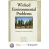 Wicked Environmental Problems by Ronald E. Steward