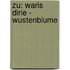 Zu: Waris Dirie - Wustenblume