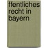 ffentliches Recht in Bayern