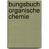 bungsbuch Organische Chemie