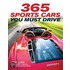 365 Sports Cars You Must Drive