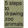 5 Steps to Drawing Zoo Animals door Susan Kesselring