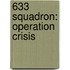 633 Squadron: Operation Crisis