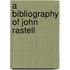 A Bibliography Of John Rastell