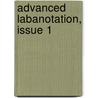 Advanced Labanotation, Issue 1 door Rob van Haarst