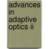 Advances In Adaptive Optics Ii