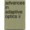 Advances In Adaptive Optics Ii door Domenico Bonaccini Calia