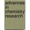 Advances In Chemistry Research by James C. Taylor