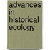 Advances In Historical Ecology