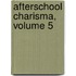 Afterschool Charisma, Volume 5