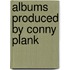 Albums Produced By Conny Plank