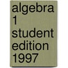 Algebra 1 Student Edition 1997 door Hal Foster