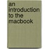 An Introduction To The Macbook
