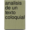 Analisis De Un Texto Coloquial door Fetullah Icyer