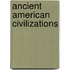 Ancient American Civilizations