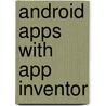 Android Apps With App Inventor door Jorg Kloss