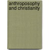 Anthroposophy And Christianity door Rudolf Steiner