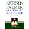 Arnold Palmer Playing By The R door Arnold Palmer