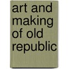 Art And Making Of Old Republic door Frank Parisi