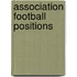 Association Football Positions