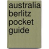 Australia Berlitz Pocket Guide by Berlitz Publishing Company