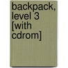 Backpack, Level 3 [With Cdrom] door Mario Herrera