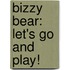 Bizzy Bear: Let's Go And Play!