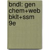 Bndl: Gen Chem+Web Bklt+Ssm 9e door Ebbing