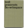 Bndl: Grassroots 9e+Writespace by Henry Fawcett