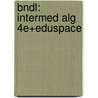 Bndl: Intermed Alg 4e+Eduspace door Alice Kaseberg