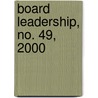 Board Leadership, No. 49, 2000 door Board Leadership (Bl)