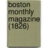 Boston Monthly Magazine (1826)