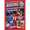 Boxing And Other Combat Sports by Jason Page