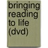 Bringing Reading To Life (Dvd)