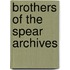 Brothers Of The Spear Archives