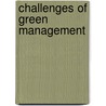 Challenges Of Green Management by Lakshman Prasad