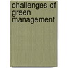 Challenges Of Green Management door Lakshman Prasad