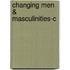 Changing Men & Masculinities-C