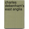 Charles Debenham's East Anglia door David Buckman