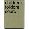 Children's Folklore Sourc door Not Available