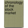 Chronology Of The Stock Market door Russell O. Wright