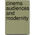 Cinema Audiences And Modernity