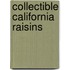 Collectible California Raisins