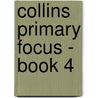 Collins Primary Focus - Book 4 by Sue Peet