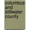 Columbus and Stillwater County by Patty Hooker