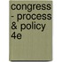 Congress - Process & Policy 4e