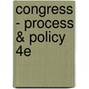 Congress - Process & Policy 4e door Randall B. Ripley
