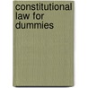 Constitutional Law For Dummies by Patricia Fusco
